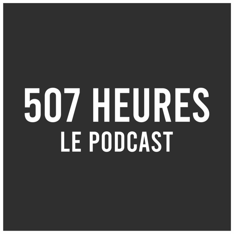 Enregistrement du Podcast de 507h